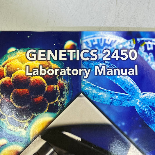 GENETICS 2450 Laboratory Manual Book For Texas State University Spring Of 2024
