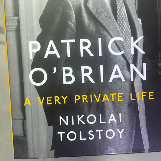 A VERY PRIVATE LIFE O'Brians Private Life Hardcover Biography By Nikolai Tolstoy