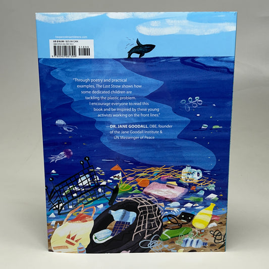 THE LAST STRAW Kids vs. Plastics By Susan Hood and Christiane Engel Hardcover (New)