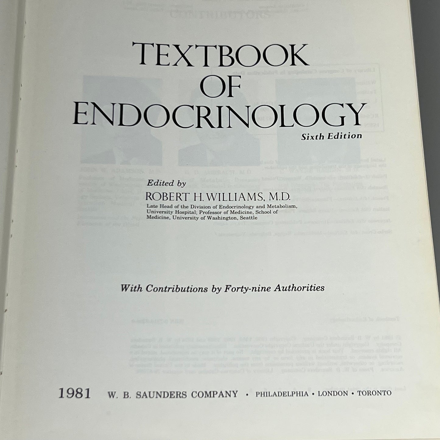 TEXTBOOK OF ENDOCRINOLOGY Robert H Williams Sixth Edition USED