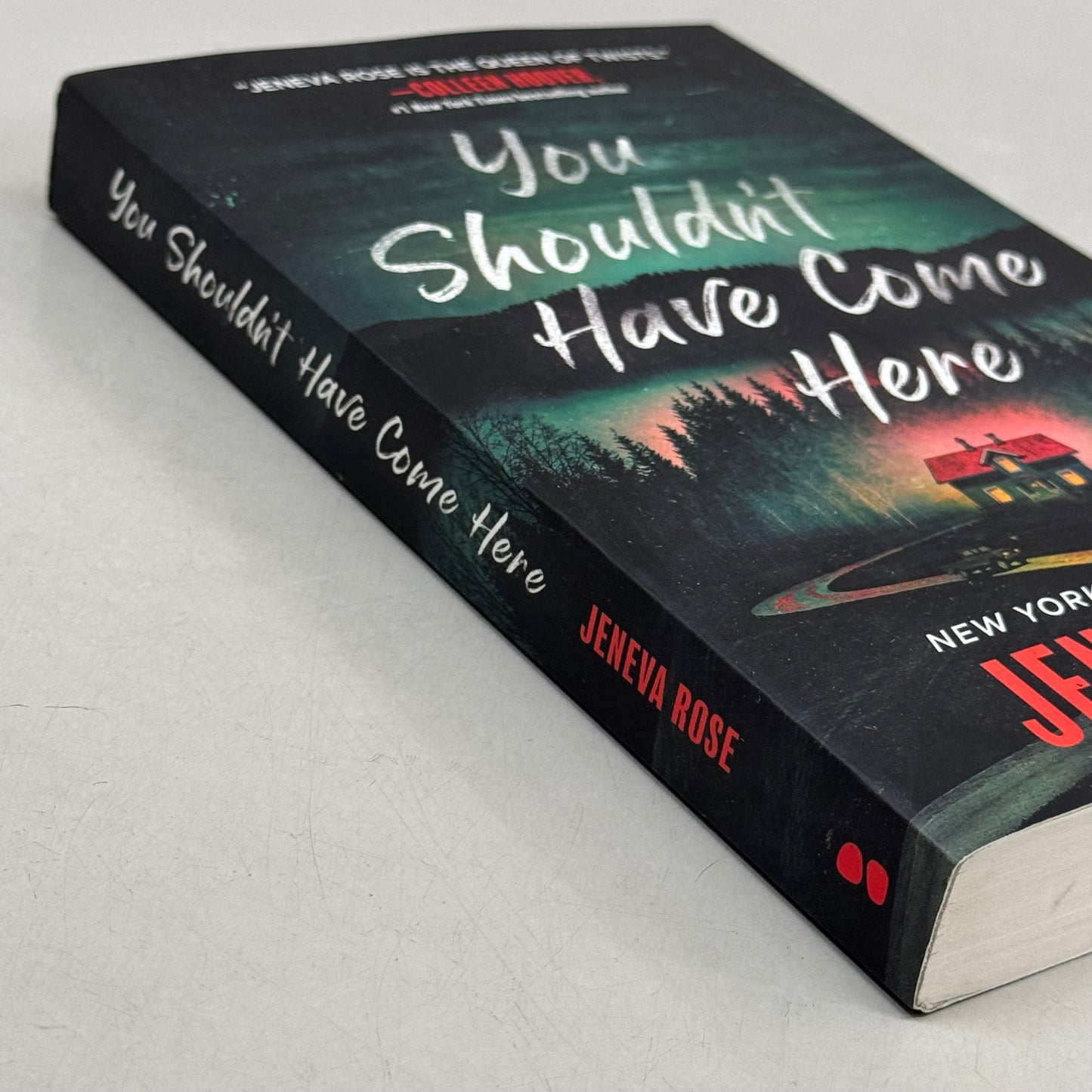 YOU SHOULDN'T HAVE COME HERE Paperback By Jeneva Rose Published By Black Stone