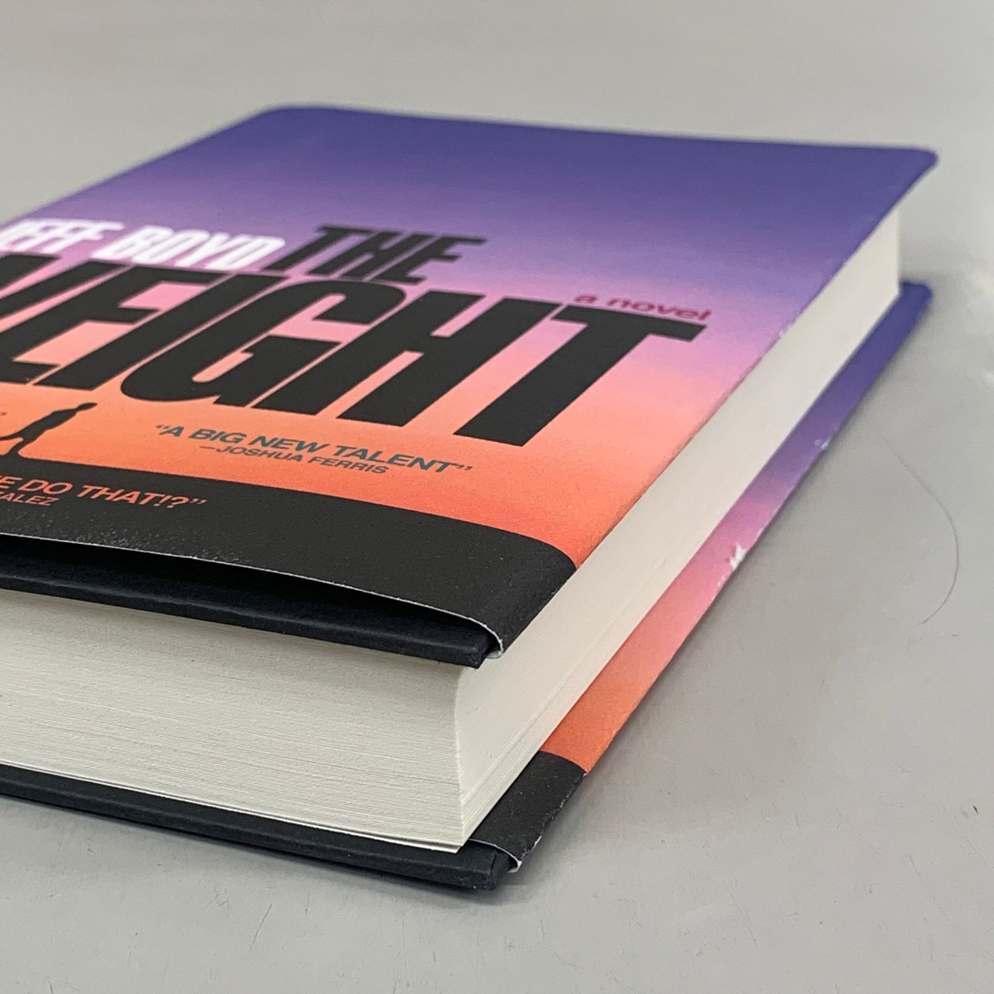 SIMON & SCHUSTER Jeff Boyd The Weight A Novel 336 Pages