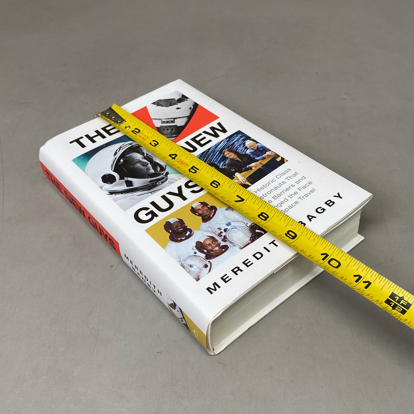 WILLIAM MORROW Meredith Bagby; The New Guys: The Historic Class Of Astronauts (As Is-Used Good)528 Pages