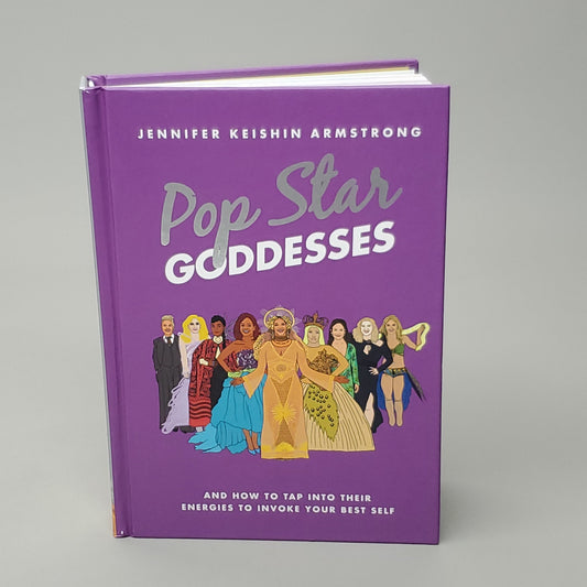POP STAR GODDESSES by Jennifer Keishin Armstrong Book Hardback (New)