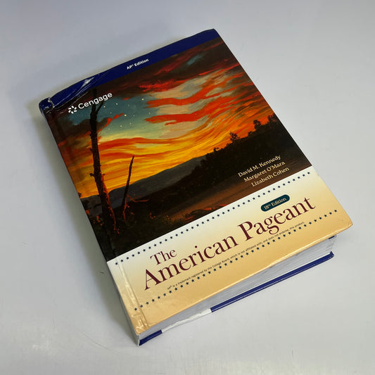 CENGAGE LEARNING The American Pageant 18th Ed Hardback Book AP Ed (Distressed)