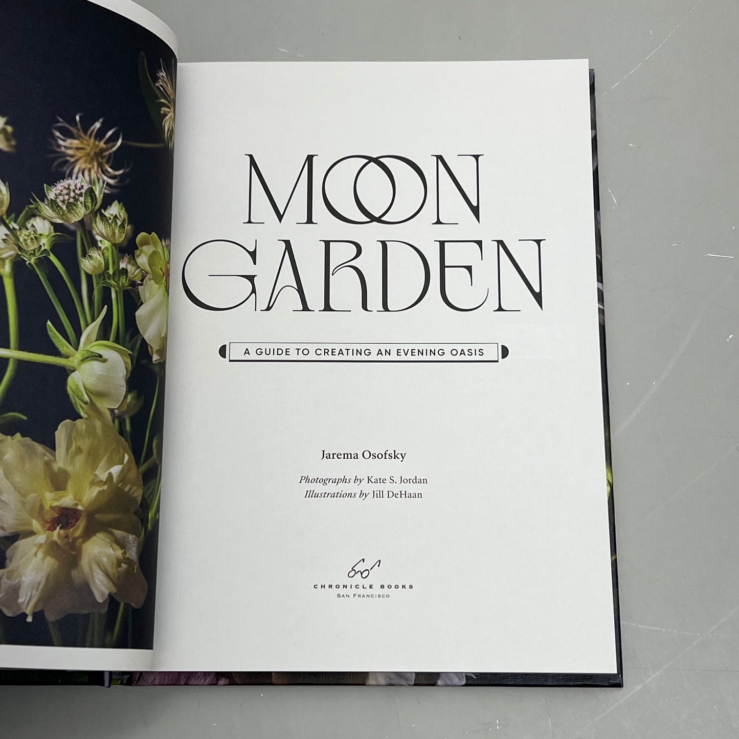 MOON GARDEN By Jarema Osofky Guide To Creating An Evening Oasis Hardcover Book