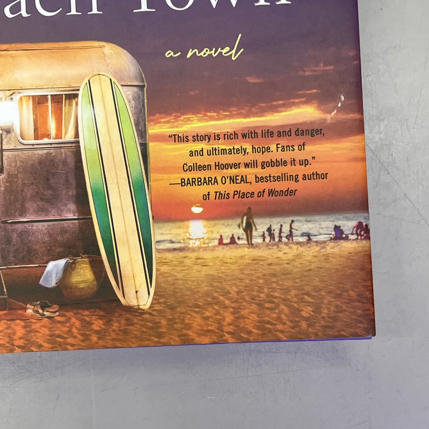 WELCOME TO BEACH TOWN Secrets & Scandal In A California Beach Town By Susan Wiggs