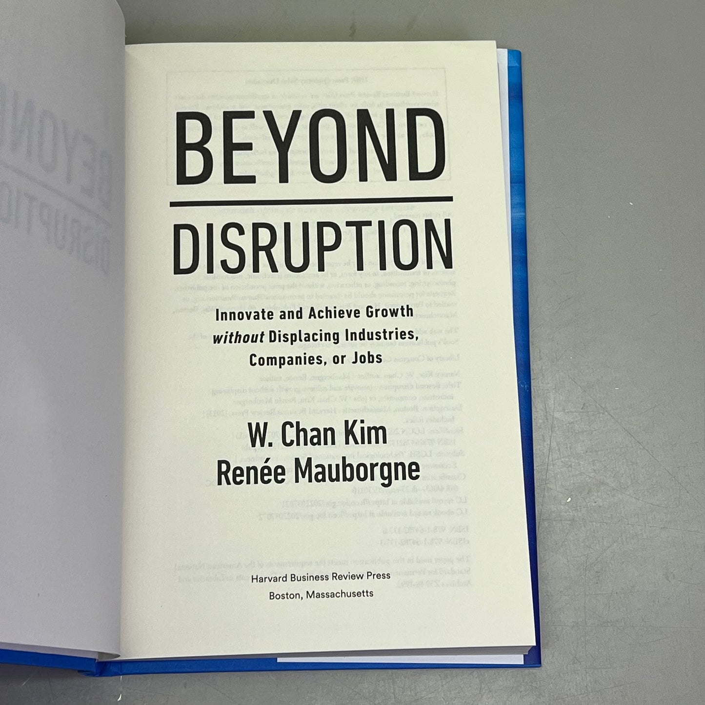 BEYOND DISRUPTION  Global Bestseller By W. Chan Kim & Renee Mauborgne Hardback