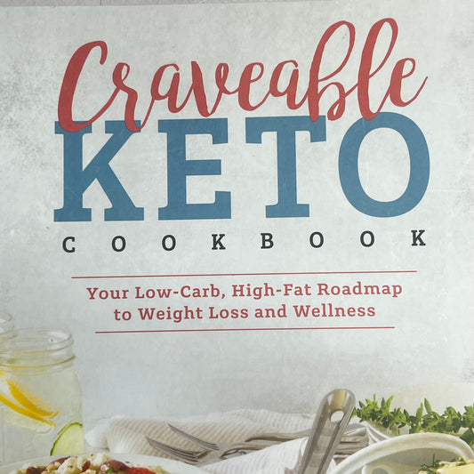 CRAVEABLE KETO Low Carb High Fat Roadmap to Weight Loss Paper Back Book