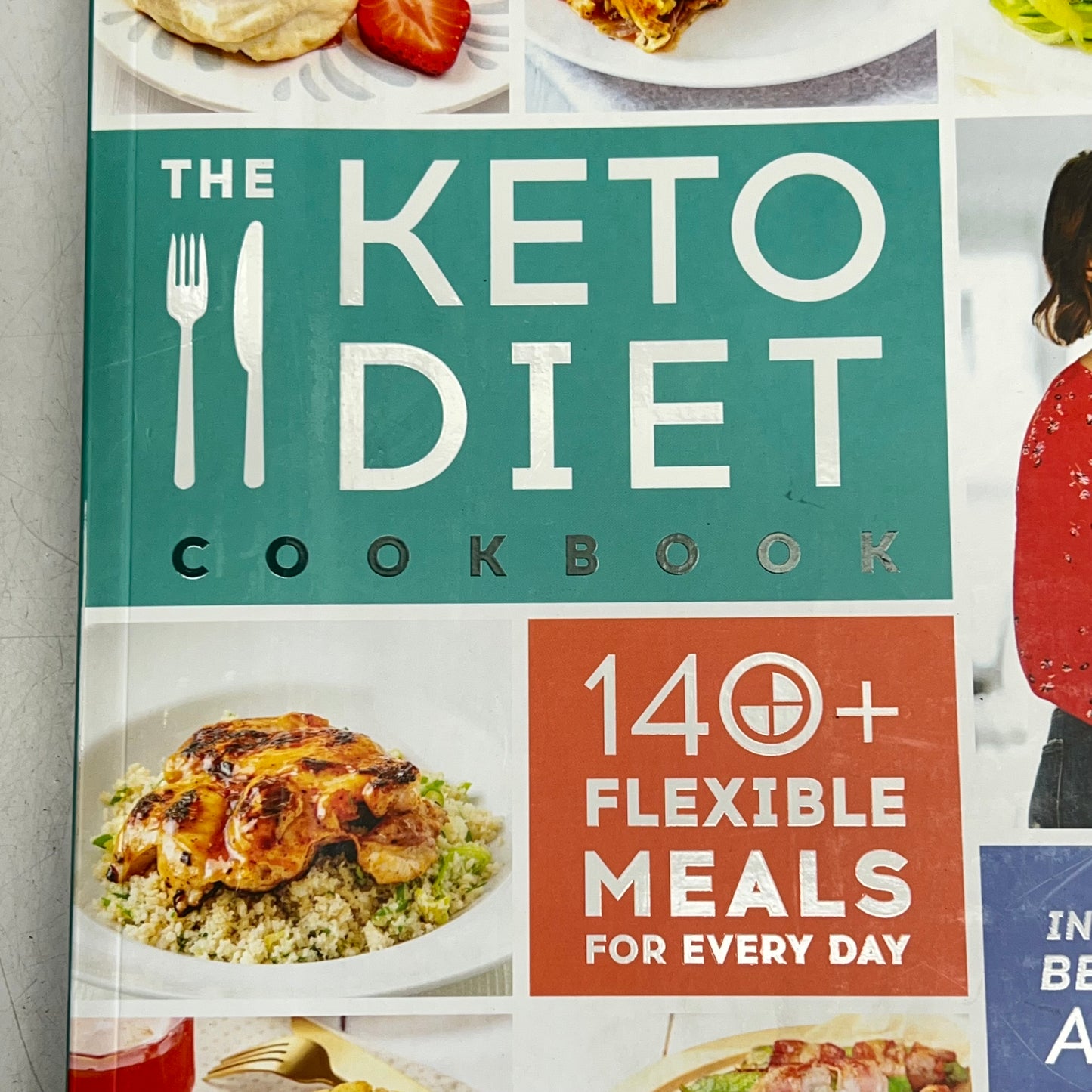 THE KETO DIET COOKBOOK 140+ Flexible Meals Paperback Book by Leanne Vogel
