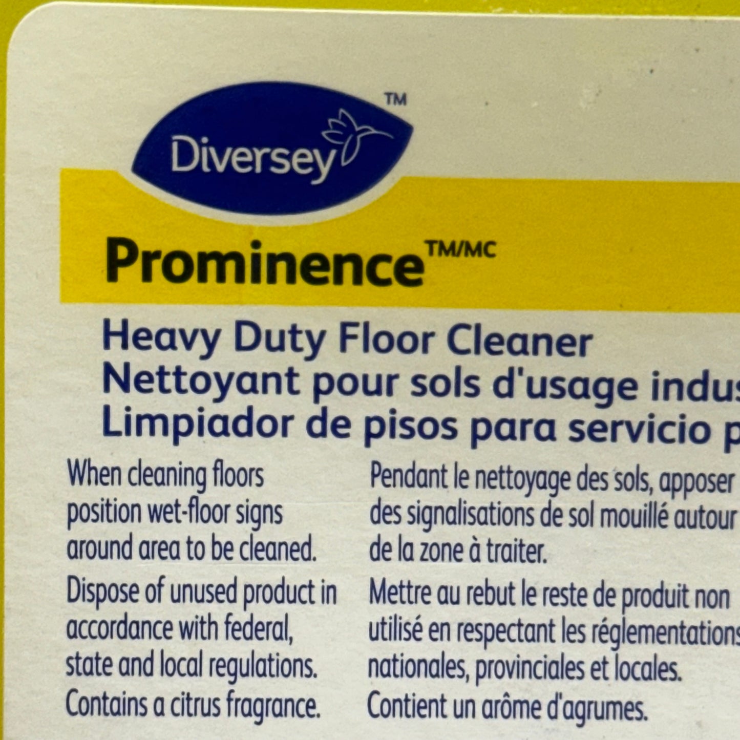 DIVERSEY PROMINENCE 6PK Heavy Duty Floor Cleaner 946ml BB: 07/25 8 1/2”Hx4 1/2”Lx3”W Yellow