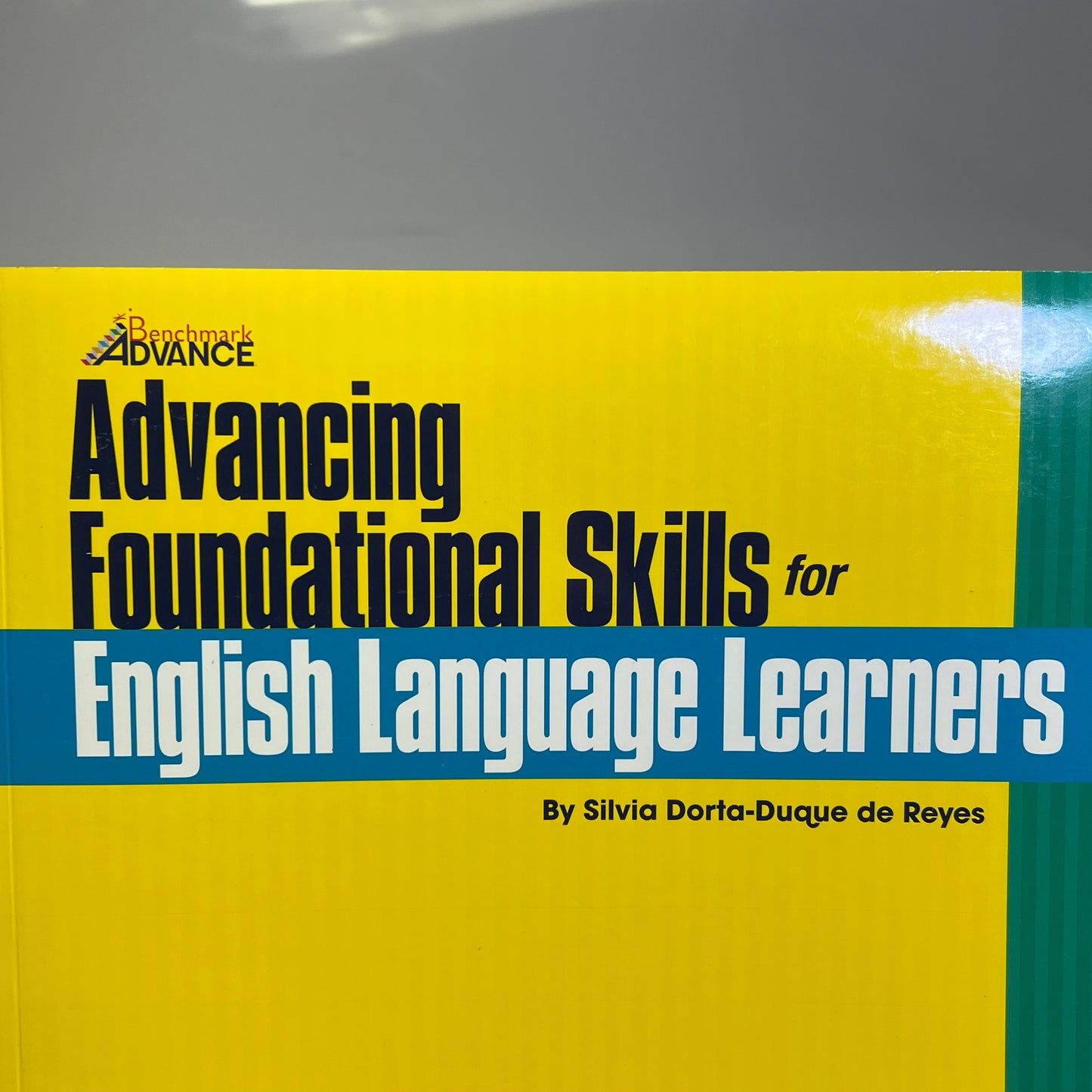 BENCHMARK Advancing Foundational Skills For English Learners Gr 6 Paperback Book