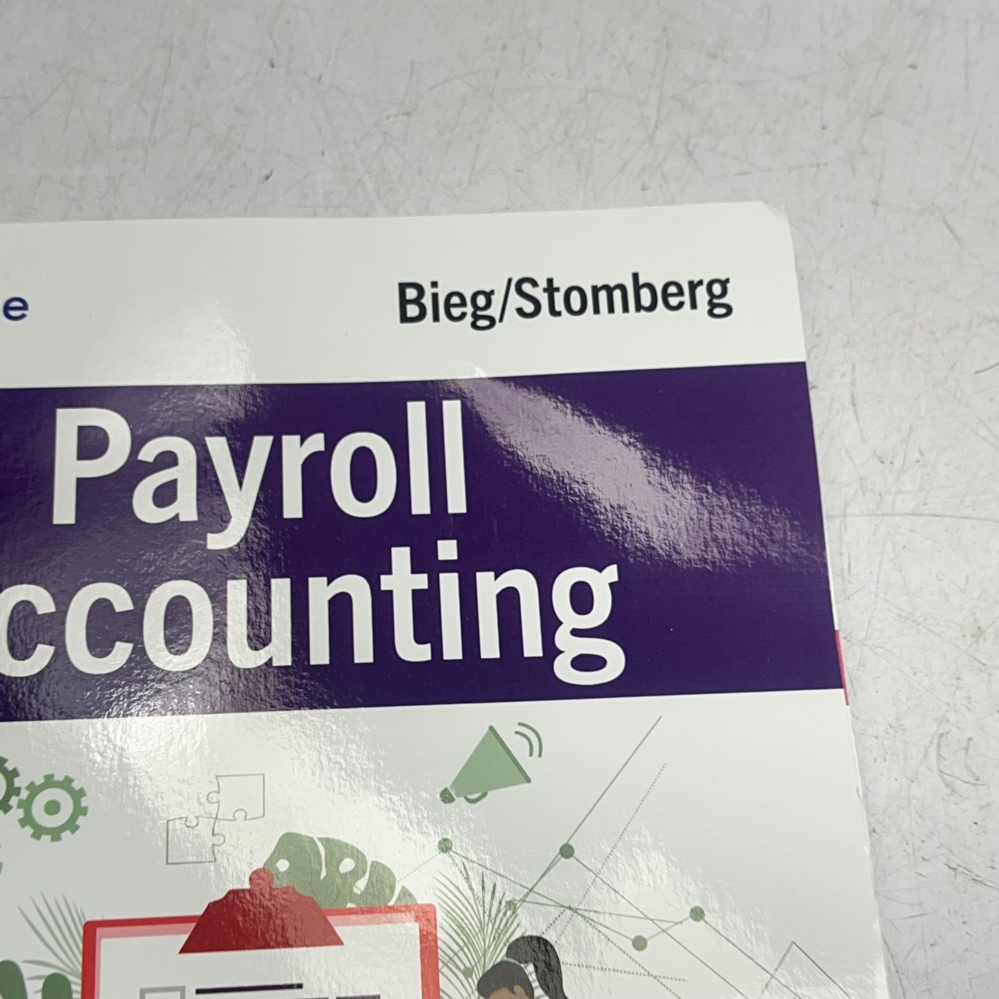 CENGAGE Payroll Accounting 36th Edition Paperback Book by Bernard & Bridget