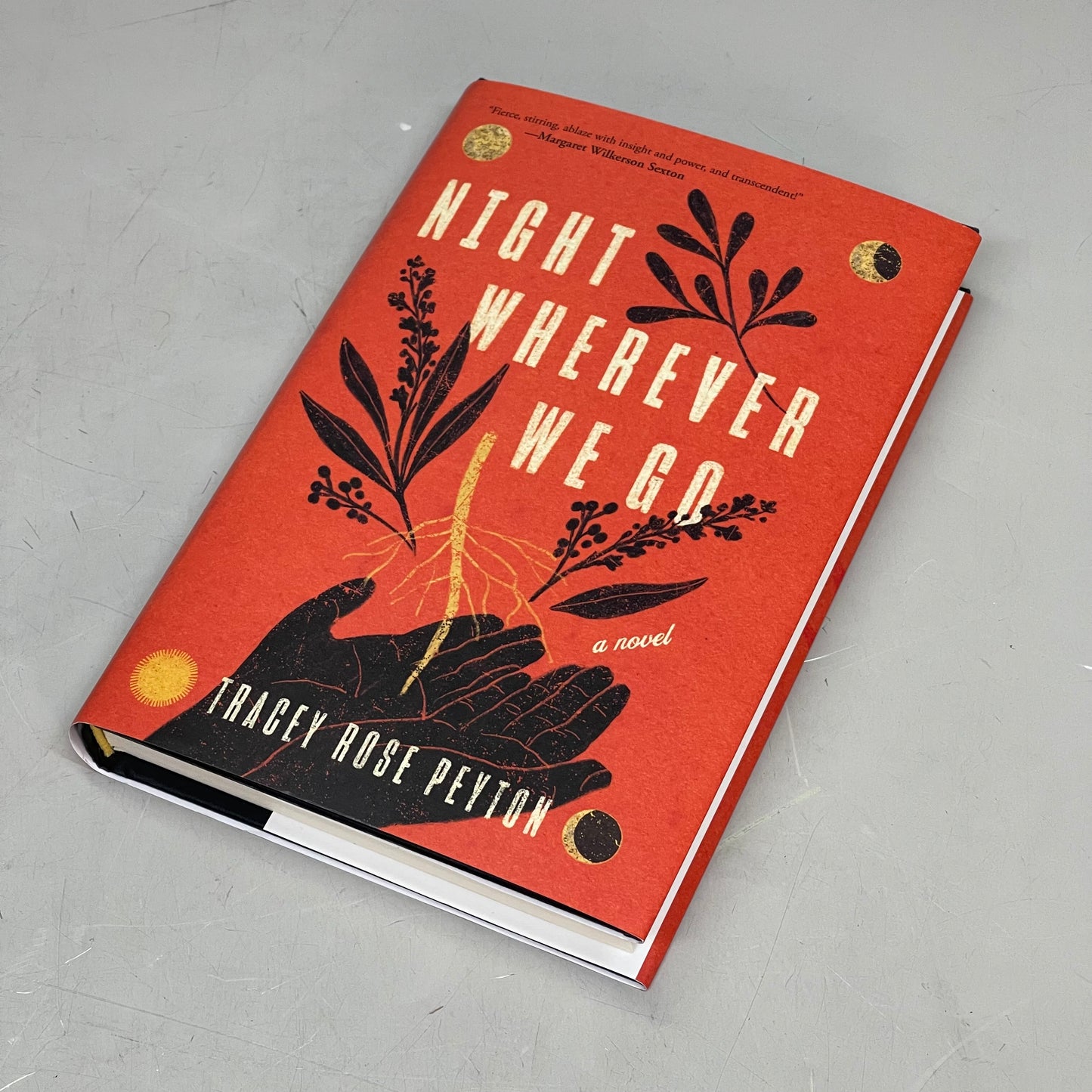 HARPERCOLLINS Night Wherever We Go, By Tracey Rose Peyton 52799