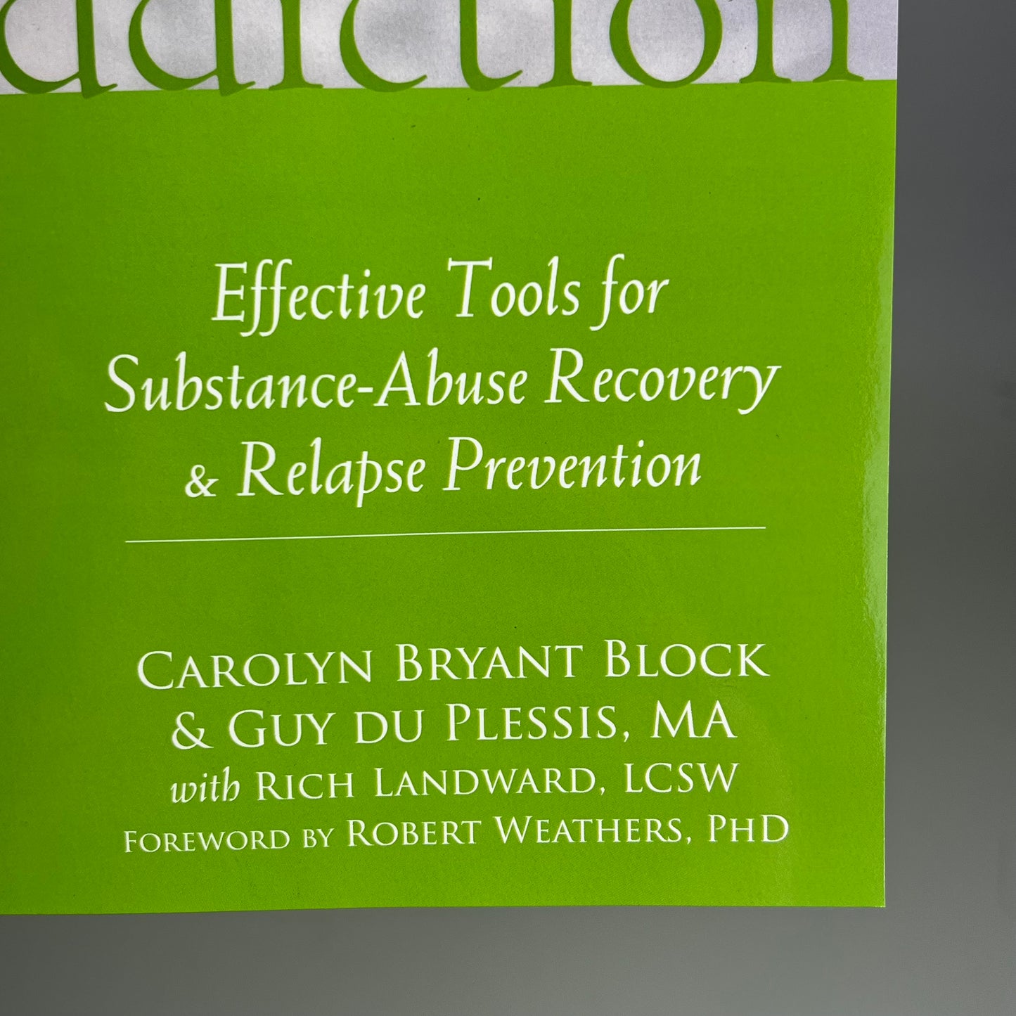 MIND-BODY WORKBOOK FOR ADDICTION Effective Tools Substance Abuse Recovery Book
