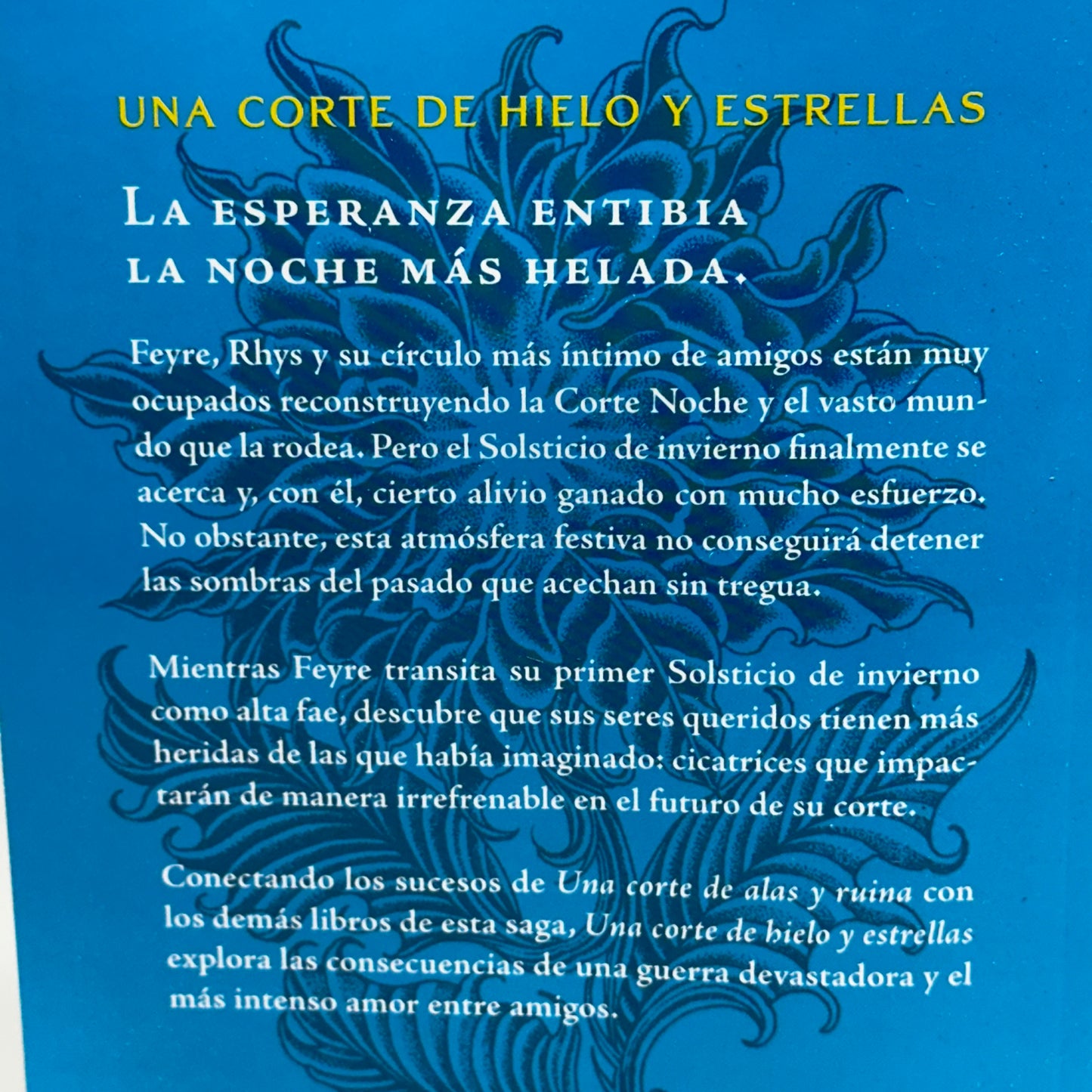 Una Corte De Hielo y Estrellas (Una Corte De Rosas y Espinas #4) (Spanish Edition)