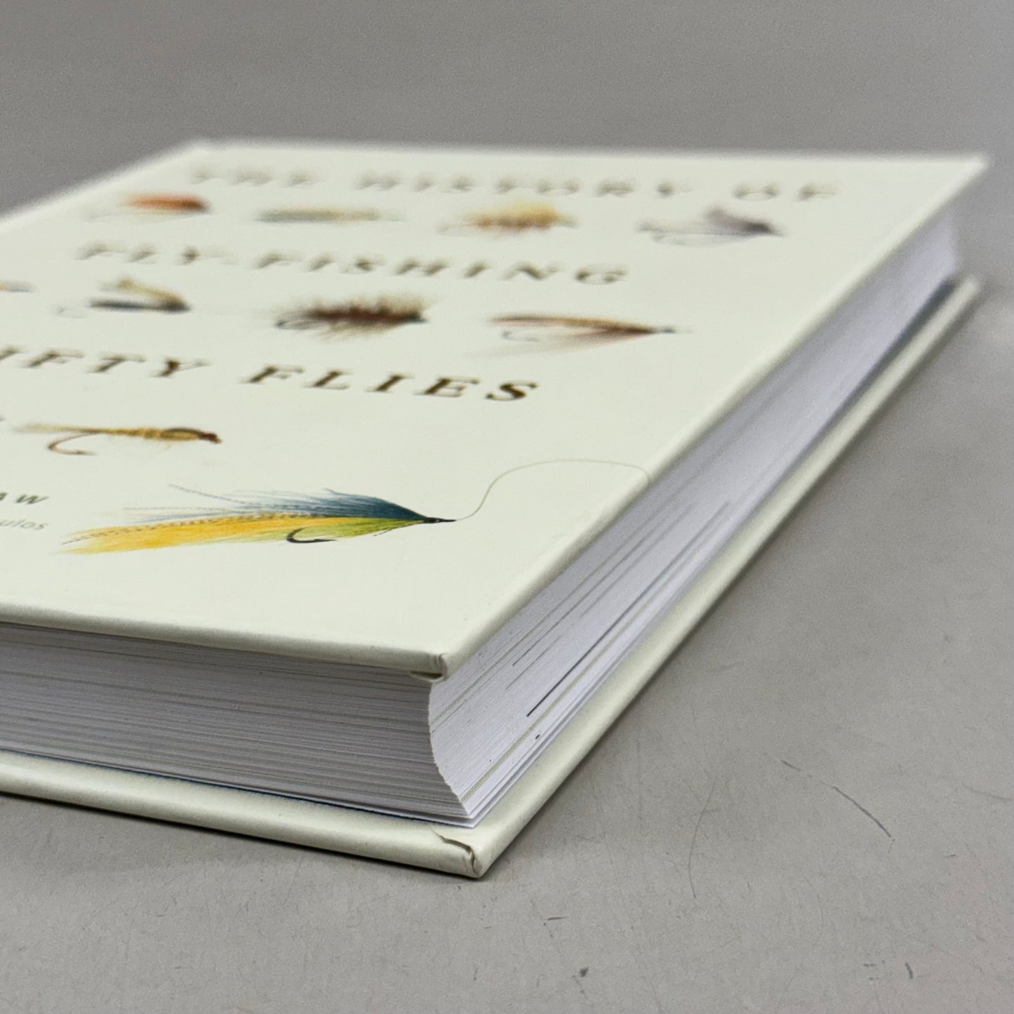 ABRAMS IMAGE-The History of Fly-fishing in Fifty Flies Ian Whiteclaw Julie Spyropoulos