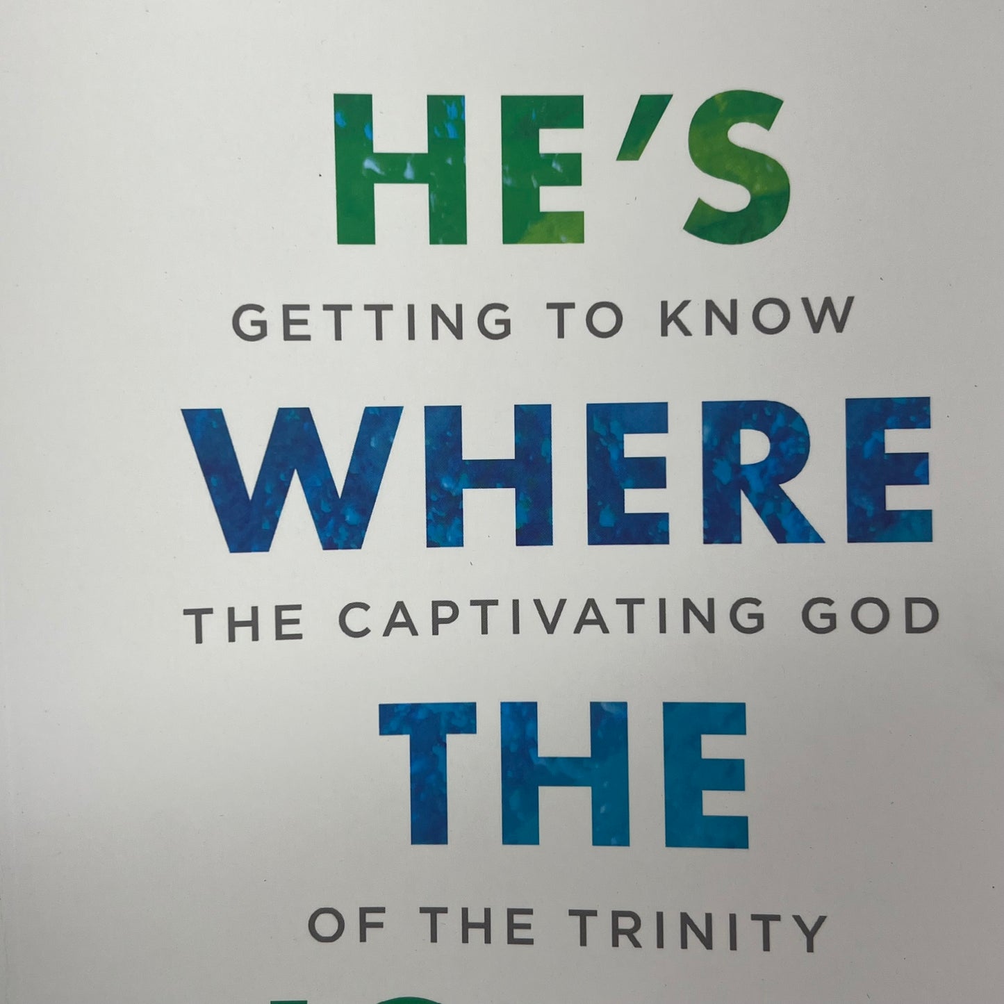 HE'S WHERE THE JOY IS  Teen Bible Study Paperback Book By Tara-Leigh Cobble