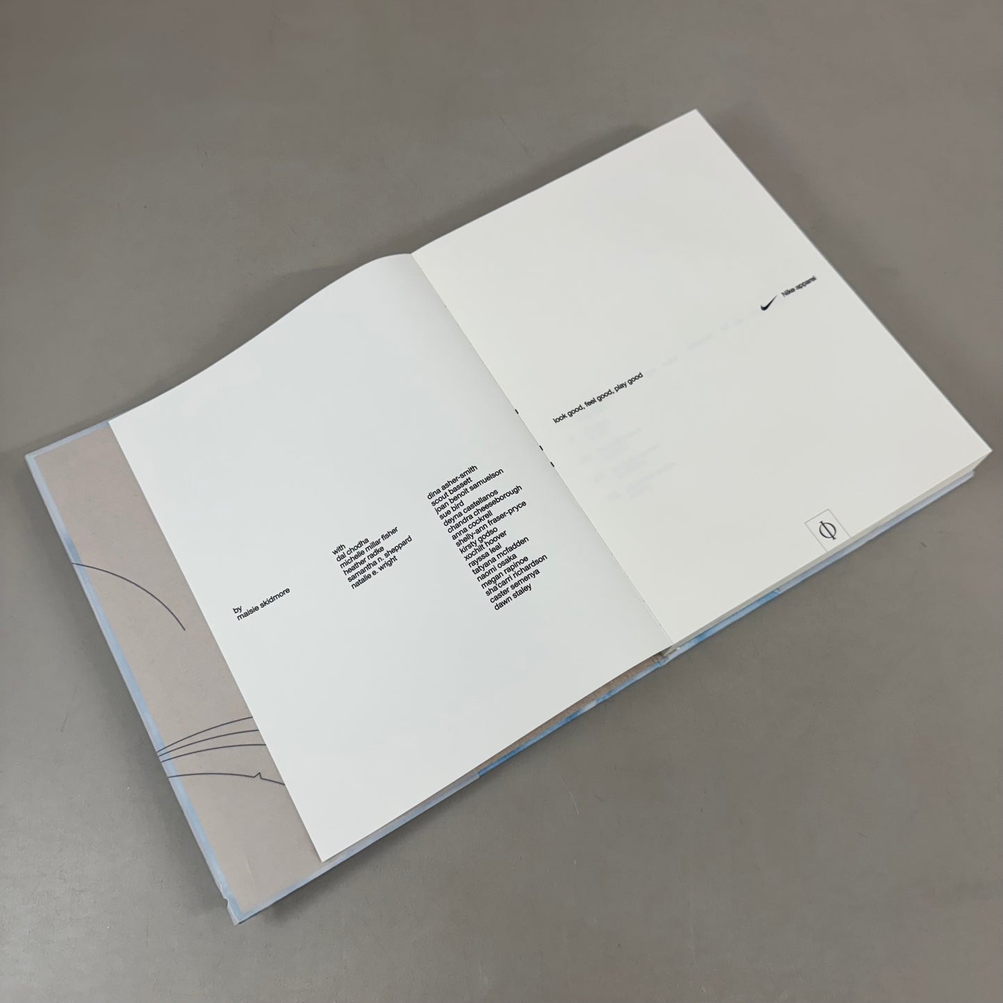 PHAIDON Look Good, Feel Good, Play Good: Nike Apparel Hardcover  Maisie Skidmore  Slytherin (New (Other))