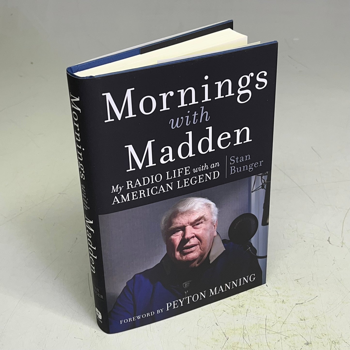 MORNINGS WITH MADDEN My Radio Life W/An American Legend By Stan Bunger Hardback