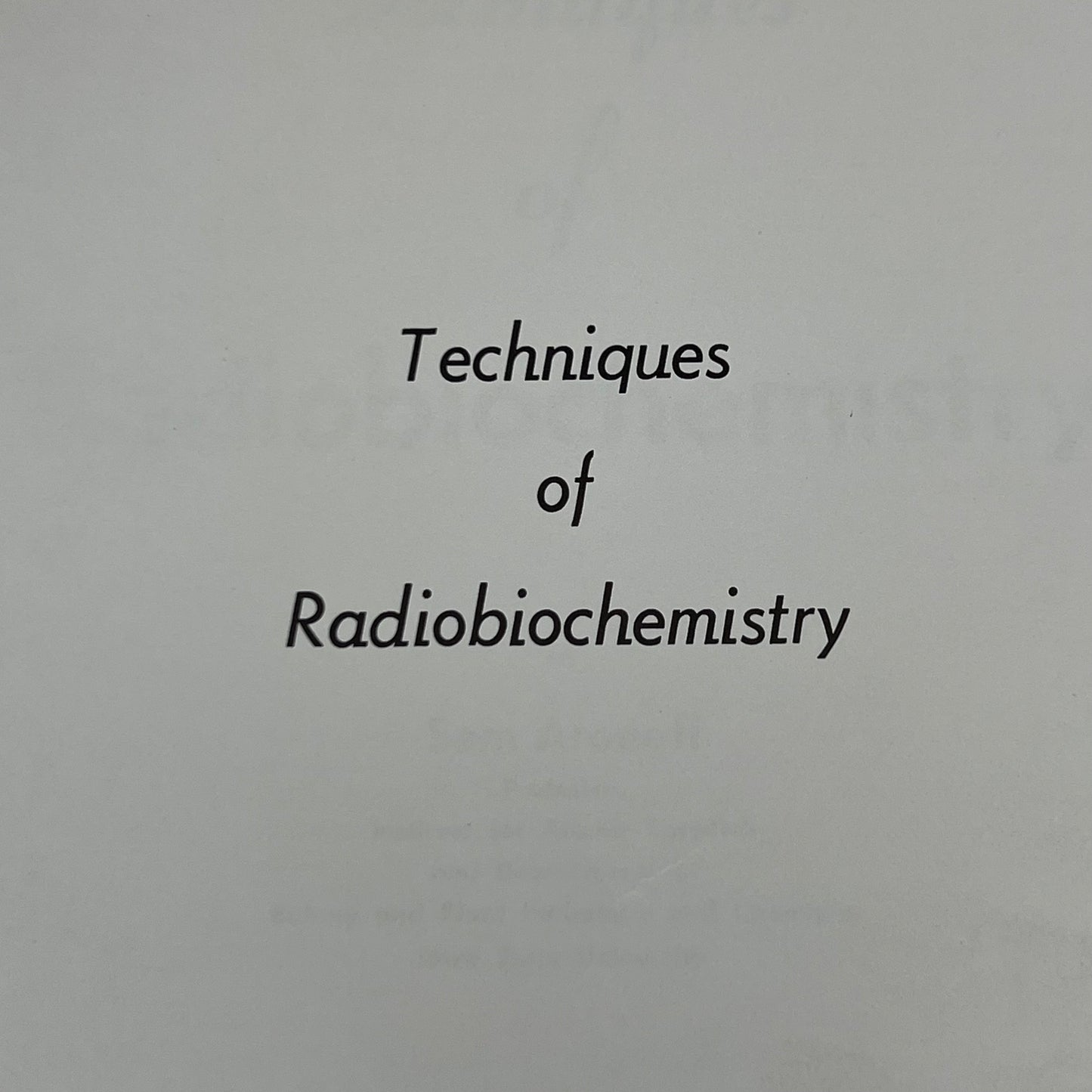 Collection of WEBSTER’S NEW INTERNATIONAL DICTIONARY Second Edition & Book Techniques of RADIOBIOCHEMISTRY (Used)