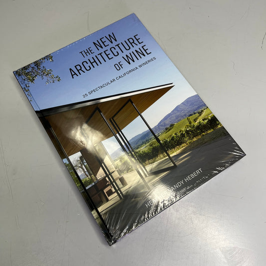 THE NEW ARCHITECTURE OF WINE 25 Spectacular California Wineries Hardback Book