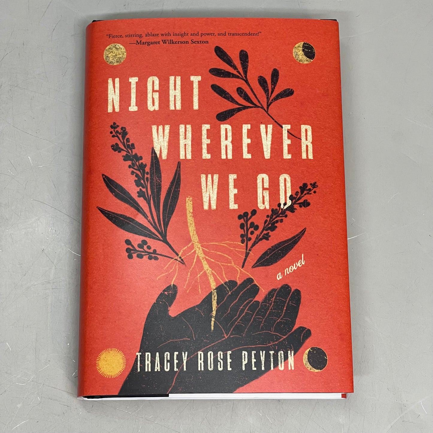 HARPERCOLLINS Night Wherever We Go, By Tracey Rose Peyton 52799