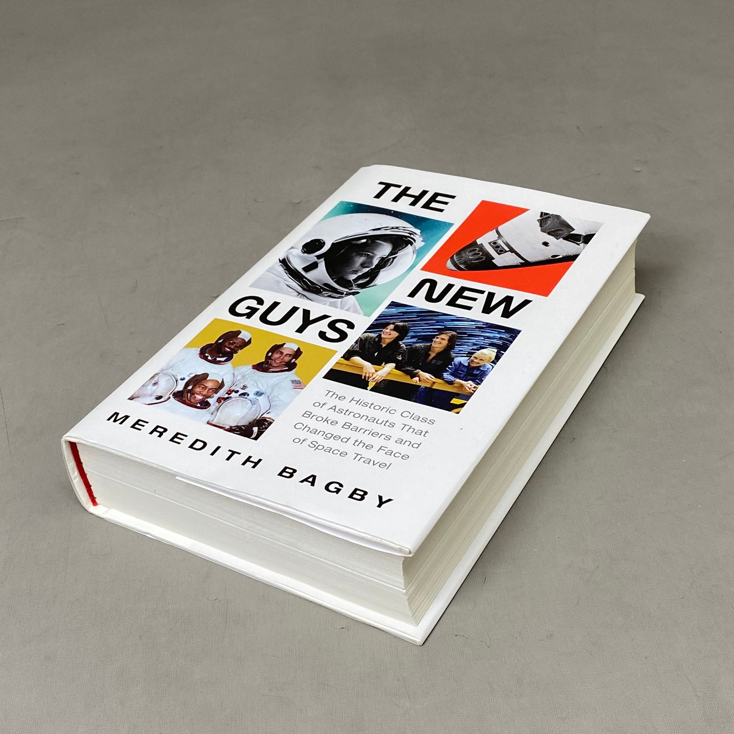 WILLIAM MORROW Meredith Bagby; The New Guys: The Historic Class Of Astronauts (As Is-Used Good)528 Pages