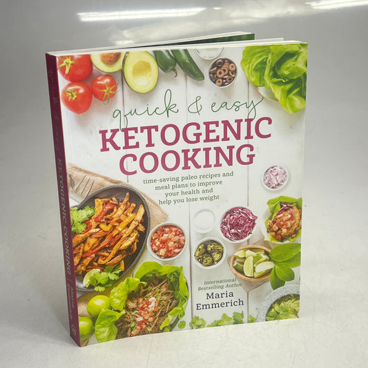 QUICK & EASY KETOGENIC COOKING Time Saving Paleo Recipes Paperback Book