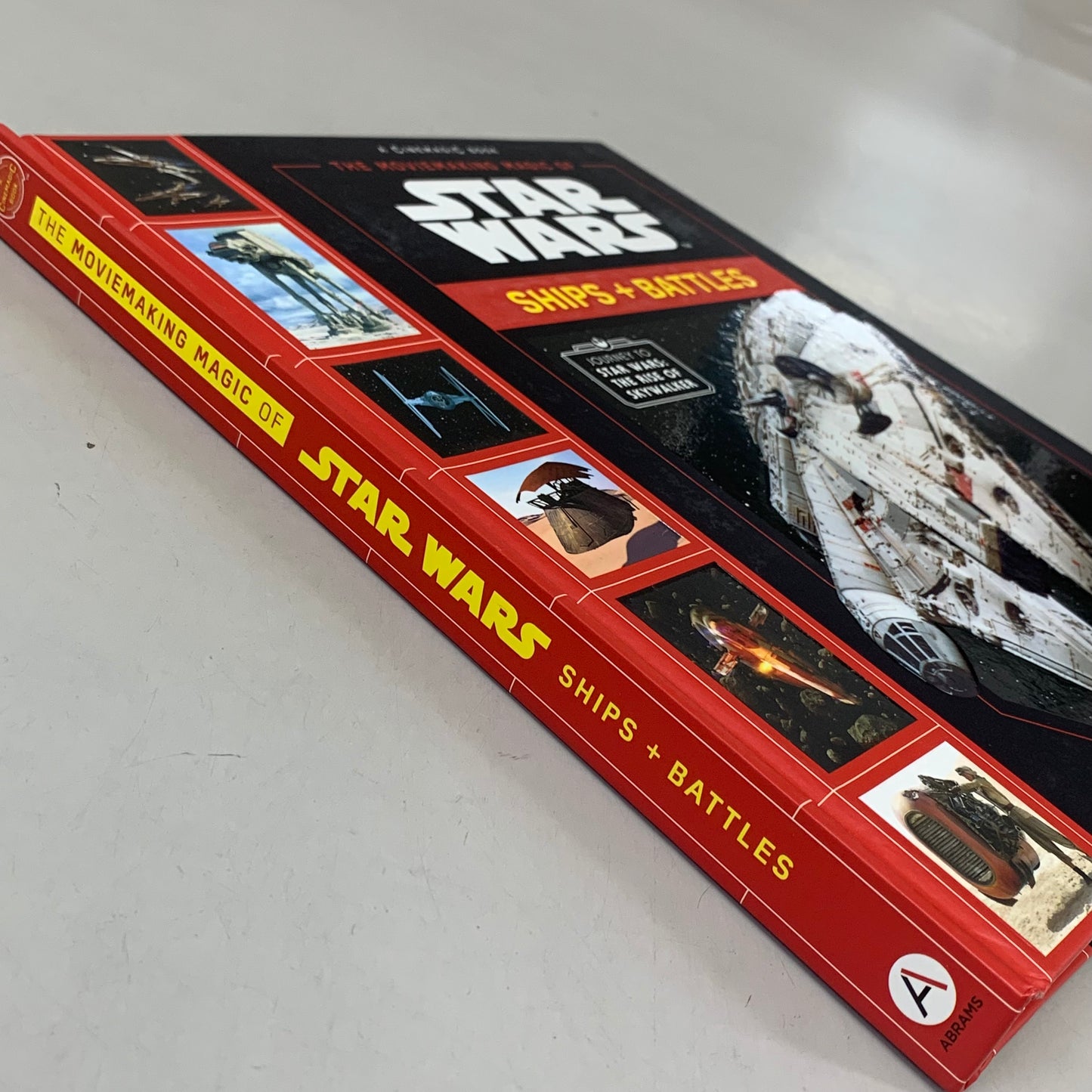 ABRAMS Landry Walker The Moviemaking Magic Of Star Wars: Ships & Battles 144 Pages