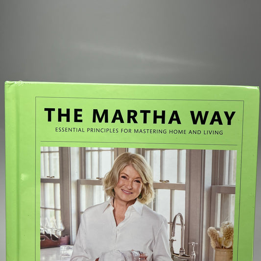 THE MARTHA WAY Essential Principles For Mastering Home & Living Hardback Book
