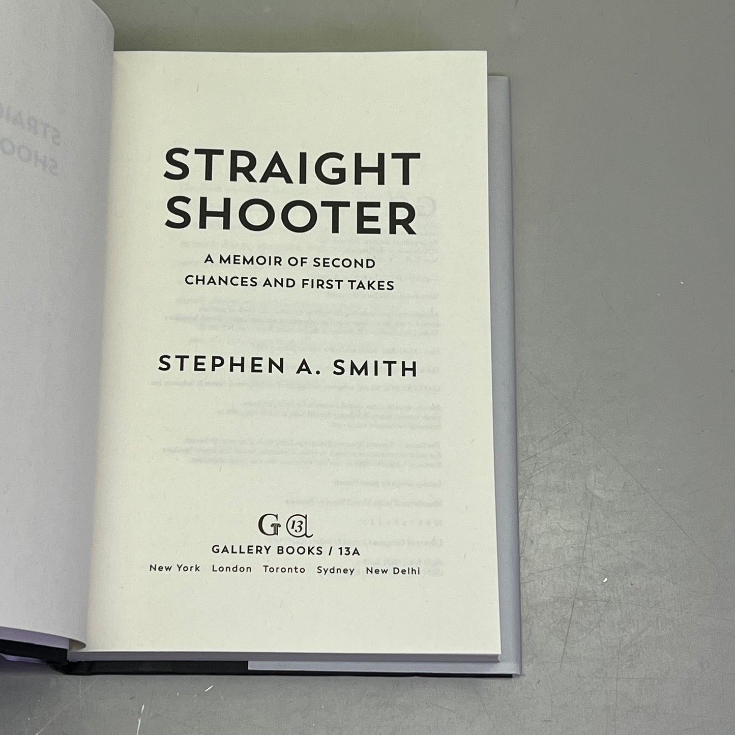 STRIAGHT SHOOTER  A Memoir Of Second Chances & First Takes Hardcover Book