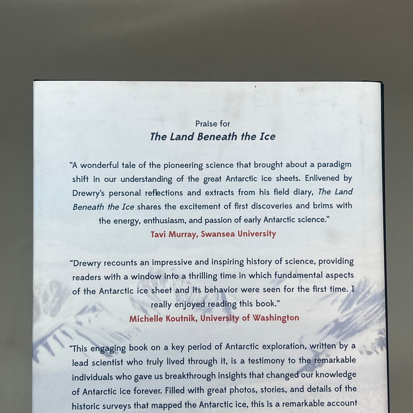 THE LAND BENEATH THE ICE The Pioneering Years Of Radar Exploration In Antarctica