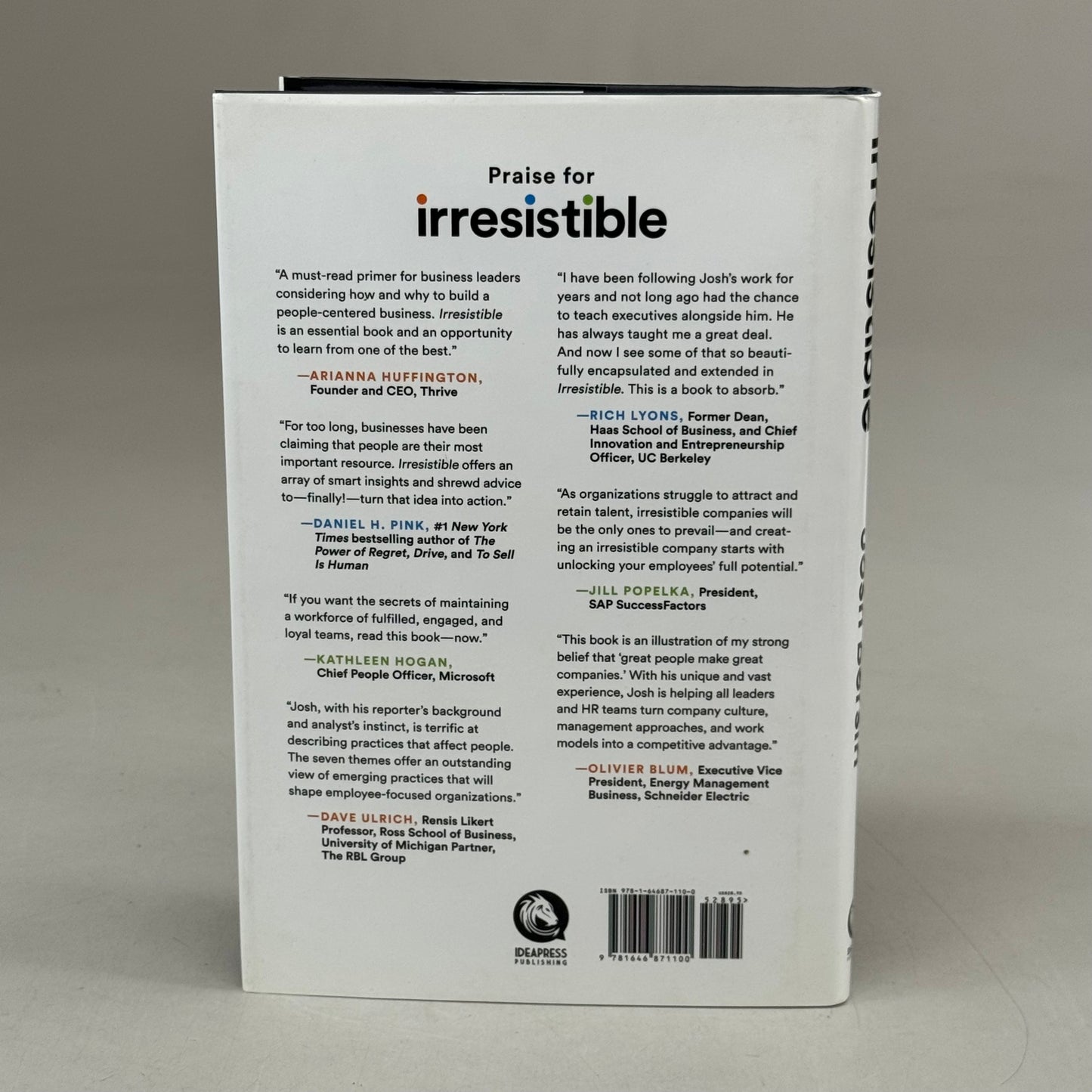 IDEA PRESS PUBLISHING (The Seven Secrets Of The World's Most Enduring, Employee-focused Organizations) Irresistible  Josh Bersin Hardcover