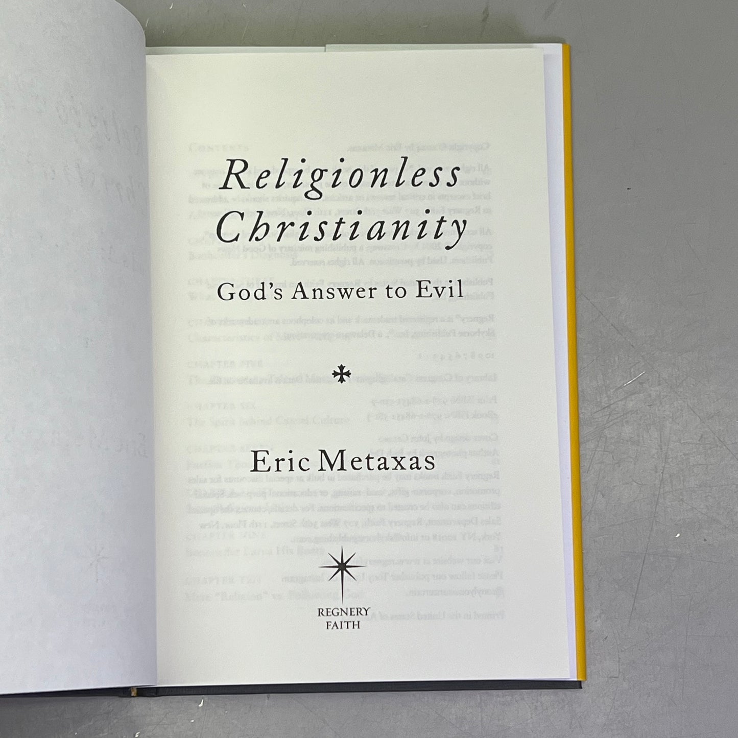 RELIGIONLESS CHRISTIANITY Gods Answer To Evil By Eric Metaxas Hardback Book