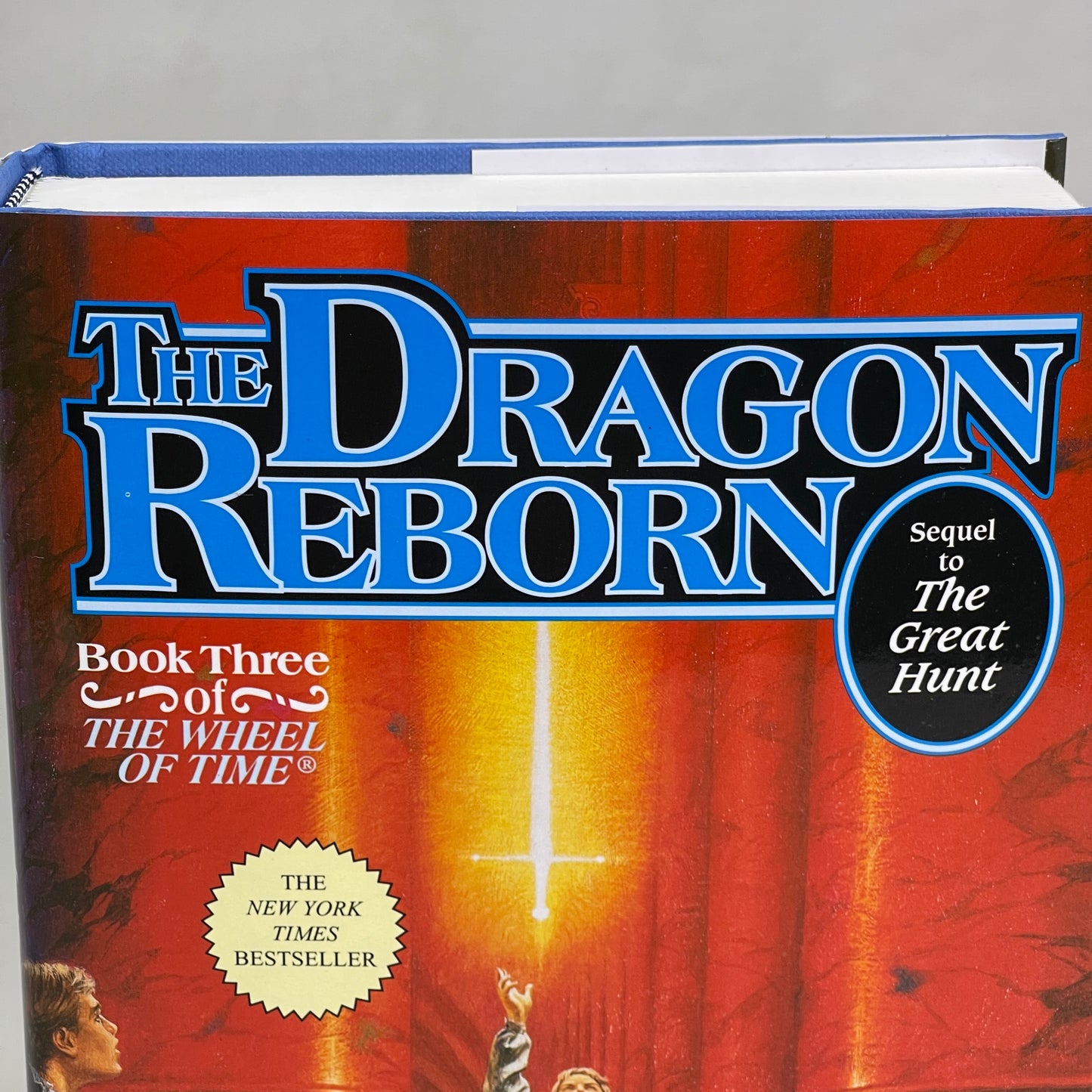 THE DRAGON REBORN (Book Three of 'The Wheel of Time') Hardback by ROBERT JORDAN