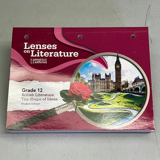 LENSES on LITERATURE Student Edition Grade 12 British Literature the Shape of Ideas
