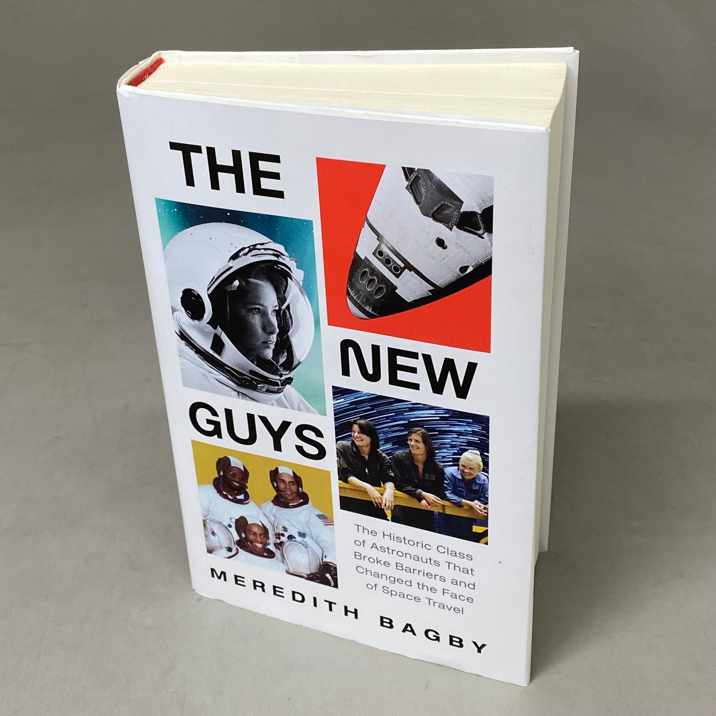 WILLIAM MORROW Meredith Bagby; The New Guys: The Historic Class Of Astronauts (As Is-Used Good)528 Pages
