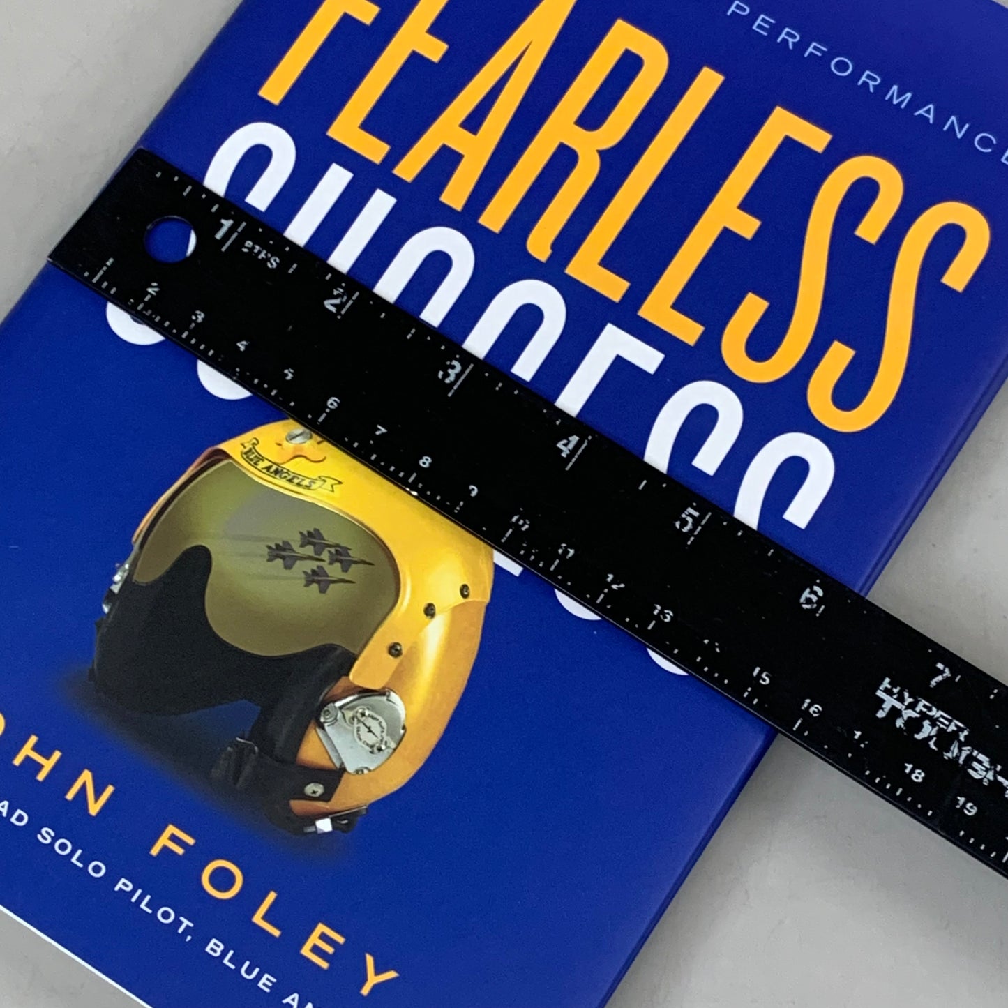 FEARLESS SUCCESS Beyond High Performance Hardback Book By John Foley