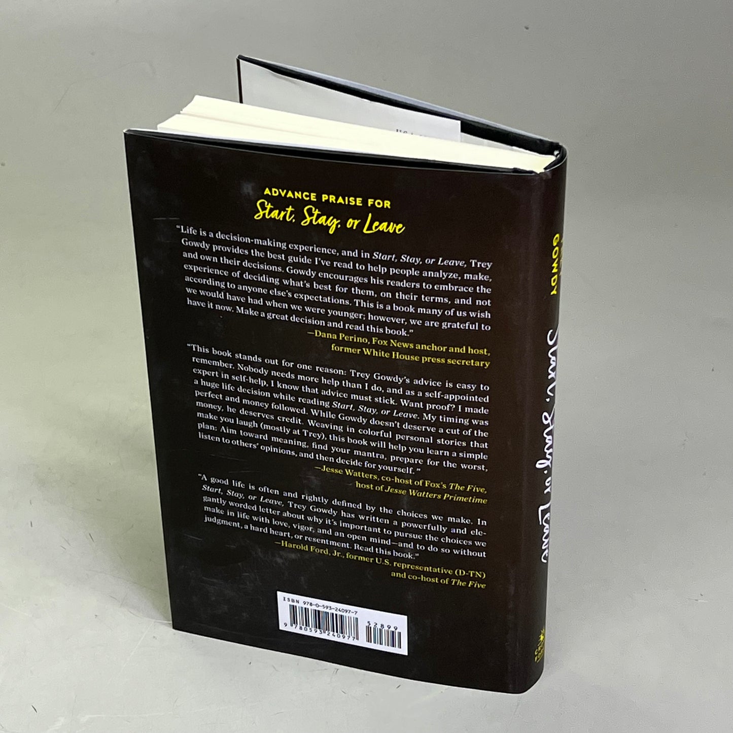 START, STAY, OR LEAVE The Art Of Decision Making By Trey Gowdy Hardback Book