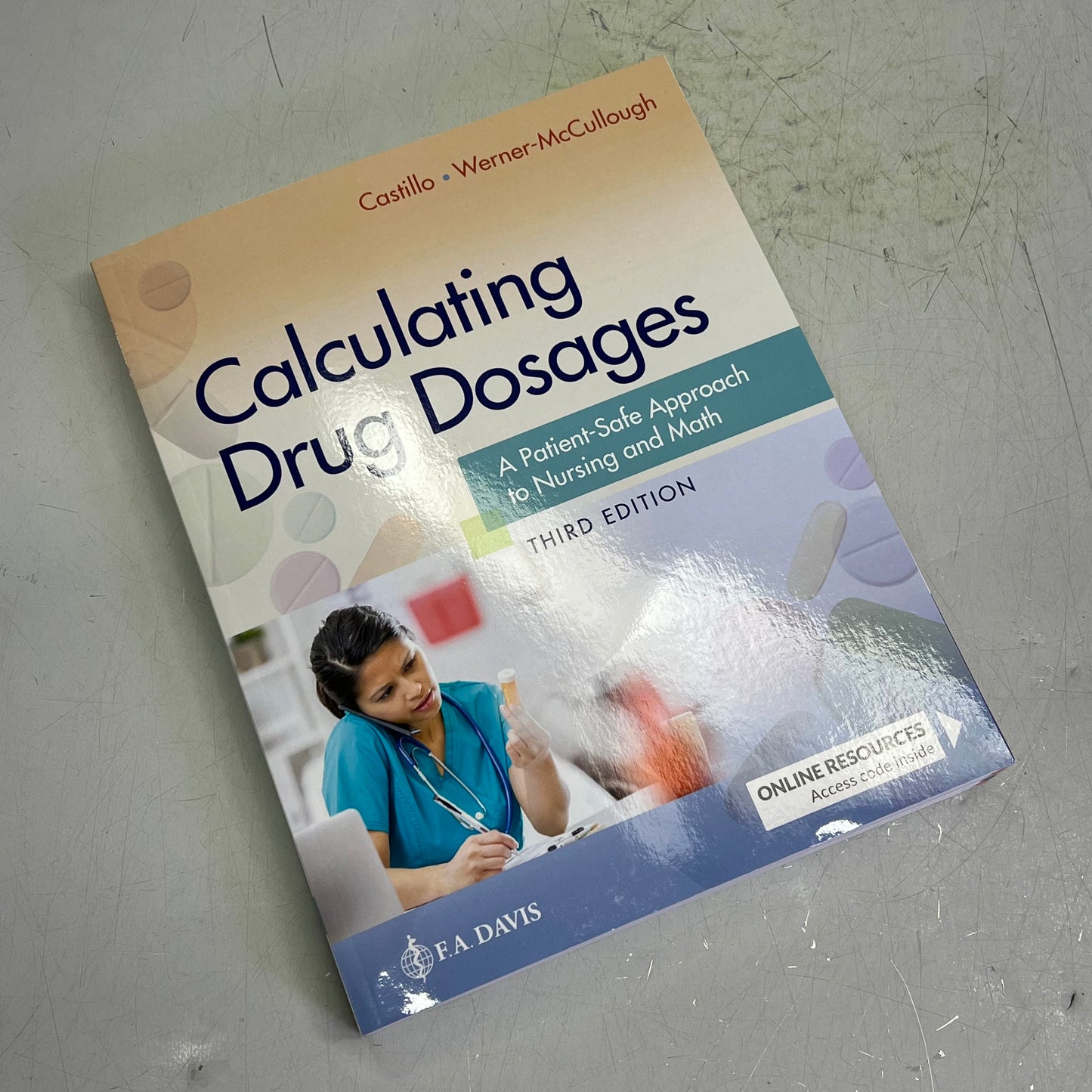 CALCULATING DRUG DOSAGES A Patient-Safe Approach To Nursing & Math 3rd Edition