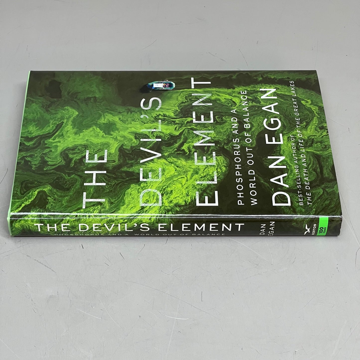 THE DEVIL'S ELEMENT Phosphorus And A World Out Of Balance, By Dan Egan 53000