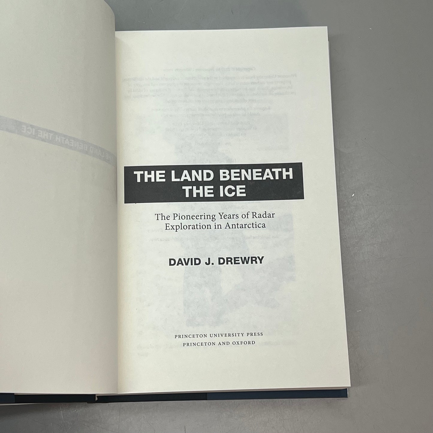 THE LAND BENEATH THE ICE The Pioneering Years Of Radar Exploration In Antarctica