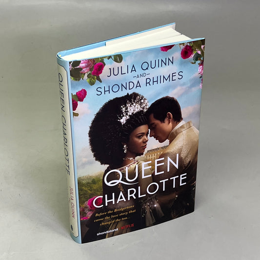 QUEEN CHARLOTTE Before Bridgerton Came A Love Story That Changed The Ton Book