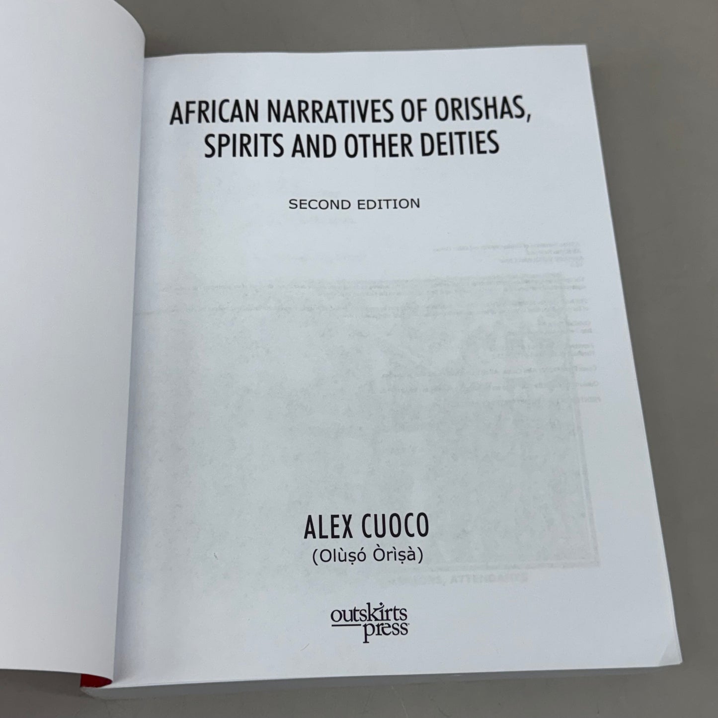 OUTSKIRTS PRESS (Paperback) African Narratives of Orishas, Spirits and Other Deities Paperback  Alex Cuoco