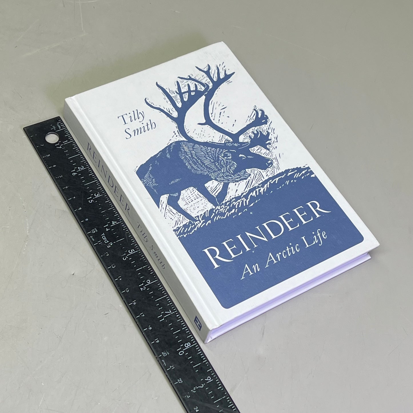 REINDEER AN ARCTIC LIFE  Natural History & Biology Hardback Book By Tilly Smith