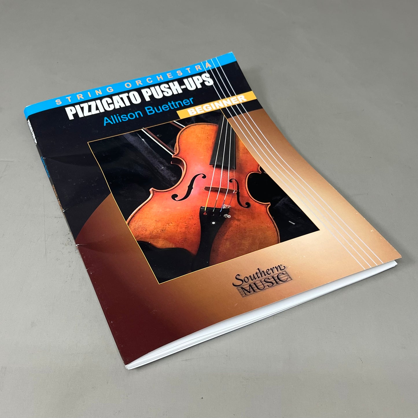 SOUTHERN MUSIC Pizzicato Push-Ups by Allison Buettner Beginner String Orchestra