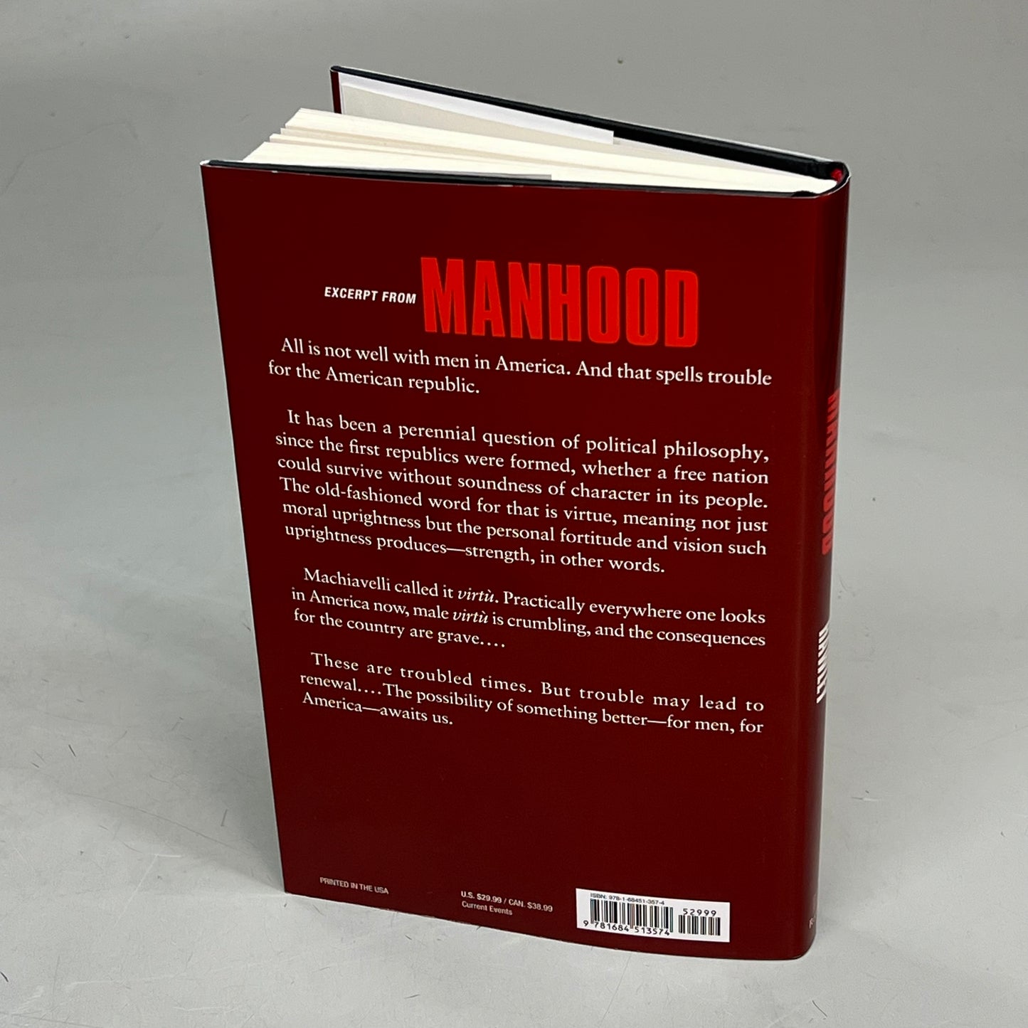 MAN HOOD The Masculine Virtues America Needs By Josh Hawley Hardback Book