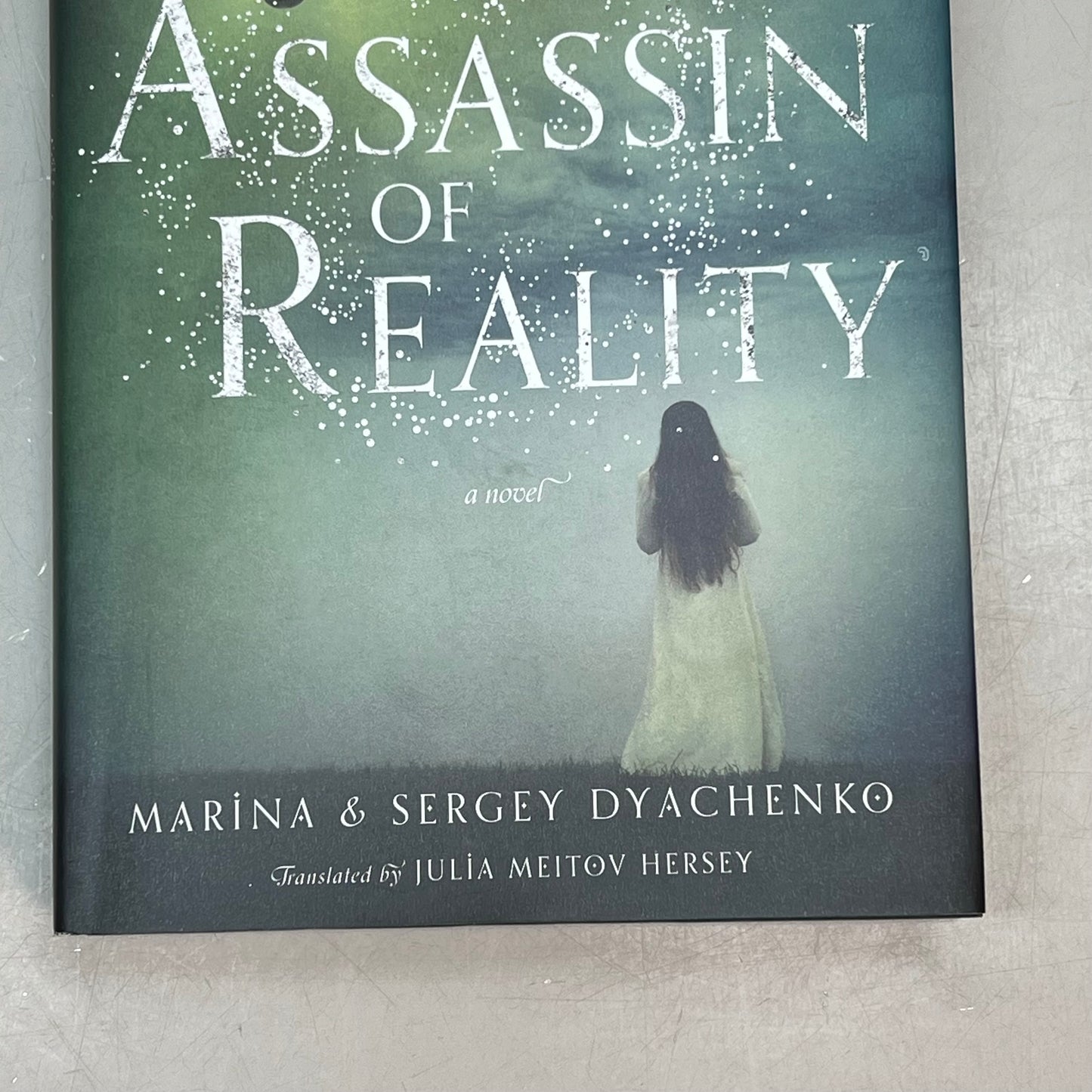 ASSASSIN OF REALITY  Vita Nostra Book 2 Hardback By Marina & Sergey Dychenko