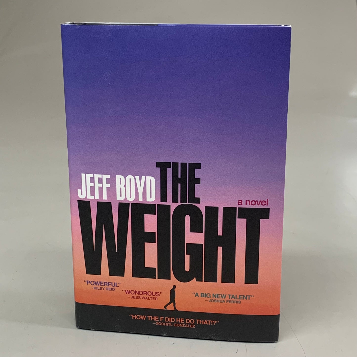 SIMON & SCHUSTER Jeff Boyd The Weight A Novel 336 Pages